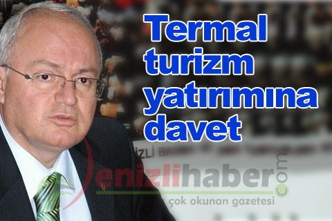 Termal turizm yatırımına davet