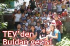 TEV’den Buldan gezisi