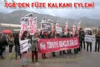 TGB’DEN FÜZE KALKANI EYLEMİ