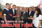 TİM TÜRKİYE’DE 1018 DENİZLİ’DE 7 DEDİ