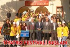 TİYATRO FESTİVALİ BAŞLADI