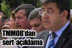TMMOB’dan sert açıklama