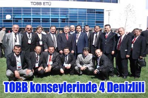 TOBB konseylerinde 4 Denizlili