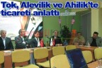 Tok, Alevilik ve Ahilik’te ticareti anlattı