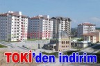 TOKİ’den indirim
