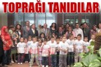TOPRAĞI TANIDILAR