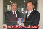 TP’DEN BARO’YA ZİYARET