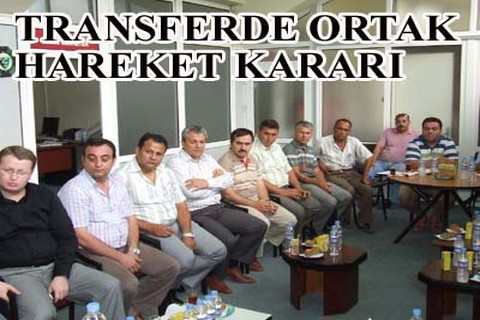 TRANSFERDE ORTAK HAREKET KARARI