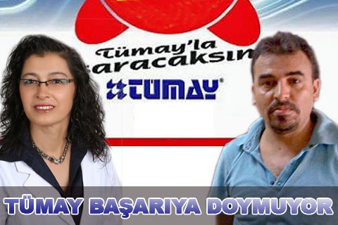 TÜMAY BAŞARIYA DOYMUYOR