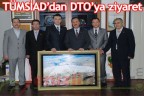 TÜMSİAD’dan DTO’ya ziyaret