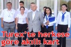 Turex’te herkese göre akıllı kart