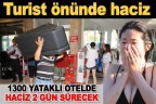 Turist önünde haciz