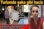 Turizmde şaka gibi haciz