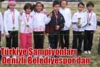 Türkiye Şampiyonları Denizli Belediyespor’dan