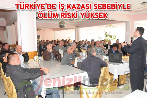 TÜRKİYE’DE İŞ KAZASI SEBEBİYLE ÖLÜM RİSKİ YÜKSEK