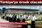 Türkiye’ye örnek olacak