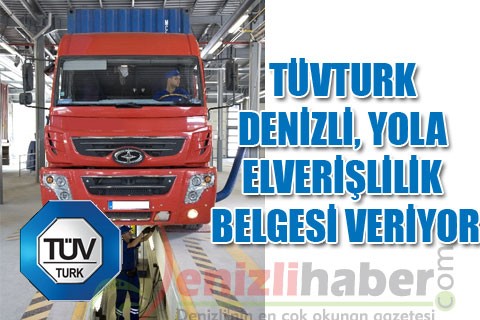 TÜVTURK Denizli, Yola Elverişlilik Belgesi veriyor