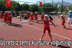 Ücretsiz tenis kursuna yoğun ilgi