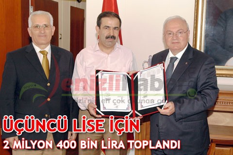 ÜÇÜNCÜ LİSE İÇİN 2 MİLYON 400 BİN LİRA TOPLANDI