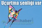Uçurtma şenliği var