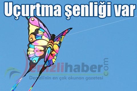 Uçurtma şenliği var