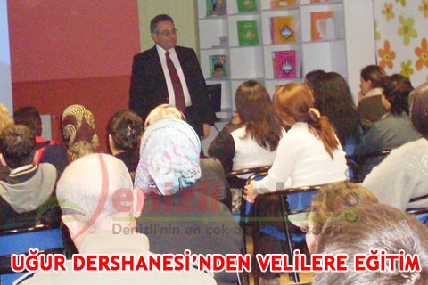UĞUR DERSHANESİ’NDEN VELİLERE EĞİTİM