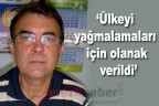 “Ülkeyi yağmalamaları için olanak verildi”