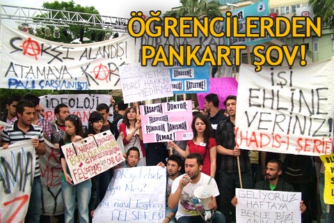 ÜNİVERSİTELİLERDEN PANKART ŞOV!