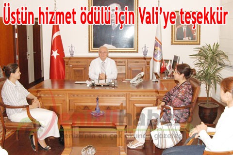 Üstün hizmet ödülü için Vali’ye teşekkür