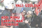 VALİ “BİZ UYARDIK”