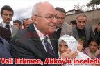 Vali Erkmen, Akköy’ü inceledi