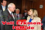 Vali Erkmen, İGM’de