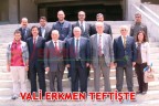 VALİ ERKMEN TEFTİŞTE