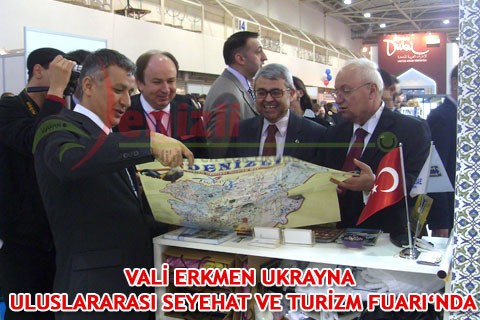 VALİ ERKMEN UKRAYNA ULUSLARARASI SEYEHAT VE TURİZM FUARI‘NDA