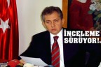 Vali: İnceleme sürüyor