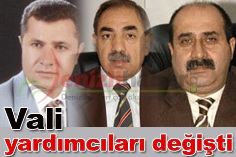 Vali yardımcıları değişti