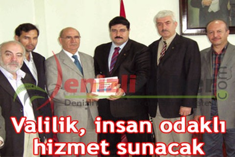 Valilik, insan odaklı hizmet sunacak