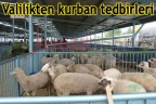 Valilikten kurban tedbirleri