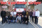 Van’a yardımlar sürüyor