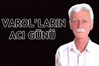 VAROL’LARIN ACI GÜNÜ
