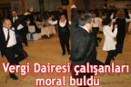 Vergi Dairesi çalışanları moral buldu