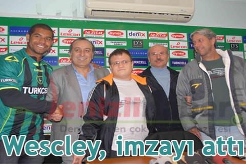 Wescley, imzayı attı