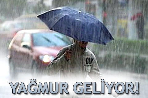 YAĞMUR GELİYOR!