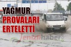 Yağmur, provaları erteletti