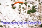 Yamaç paraşütçüleri Denizli’de