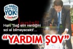 “YARDIM ŞOV”