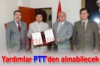 Yardımlar PTT’den alınabilecek