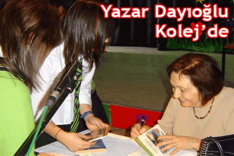 Yazar Dayıoğlu Kolej’de