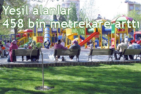 Yeşil alanlar arttı