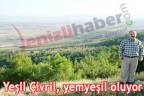 Yeşil Çivril, yemyeşil oluyor